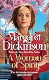 A Woman of Spirit: An Unforgettable Historical Romance set in World War One from the Queen of Saga