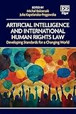 ARTIFICIAL INTELLIGENCE AND INTERNATIONAL HUMAN RI