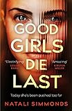 Good Girls Die Last