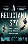 A Reluctant Spy