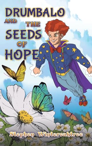 Cover of Drumbalo and the Seeds of Hope
