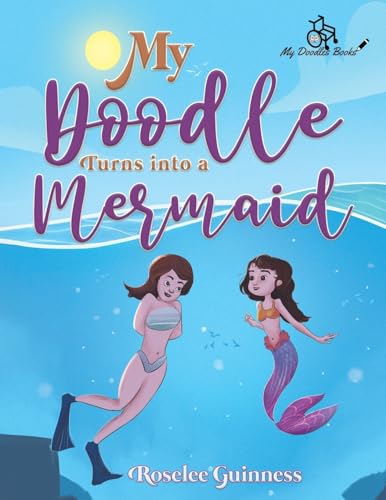 Cover of My Doodle Turns into a Mermaid