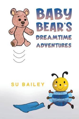 Cover of Baby Bears Dreamtime Adventures