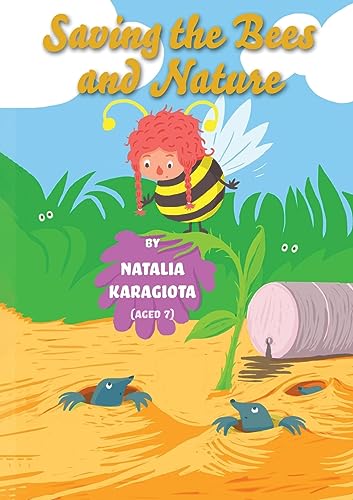Cover of Saving the Bees and Nature
