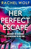 Her Perfect Escape