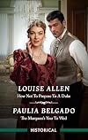 How Not to Propose to a Duke / The Marquess's Year to Wed