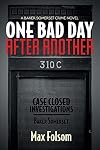 One Bad Day After Another