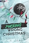 A Pucking Wrong Christmas