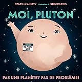 Moi, Pluton