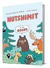 Nutshimit: In the Woods
