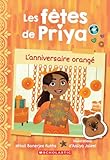 Les fêtes de Priya.