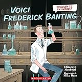 Voici Frederick Banting