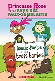 Boucle d'ortie et les trois barbes