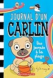 Journal d'un carlin. 10, Une journée à la plage
