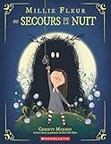Millie Fleur au secours de la nuit