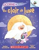 Noisette : Licorne et Yeti. Au clair de lune