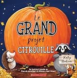 Le grand projet citrouille