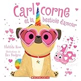 Carlicorne et la bestiole d'amour