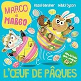 Marco et Margo : L'œuf de Pâques