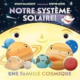 Notre système solaire!