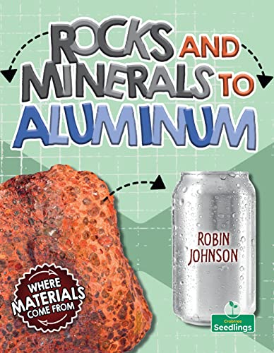 Cover of Rocks and Minerals to Aluminum