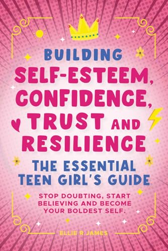 Building Self-Esteem and Confidence for Teenage Girls cover