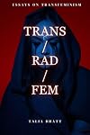 Trans/Rad/Fem