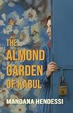 The Almond Garden of Kabul