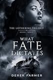 What Fate Dictates
