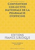 Convention Collective Nationale De La Pharmacie Dofficine Version Gnre Le 26 Mai 2019