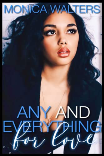 Any and Everything For Love cover