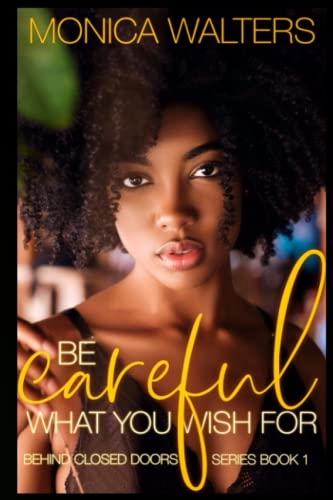 Be Careful What You Wish For book cover