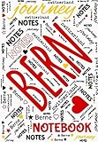 Bern Notebook Switzerland Journey Notes Travel Journal Reisetagebuch Schweiz Notizbuch Unliniert