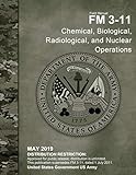 Field Manual Fm 311 Chemical Biological Radiological And Nuclear Operations May 2019