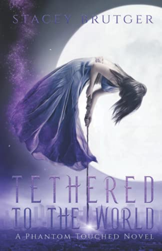 Tethered to the World book cover