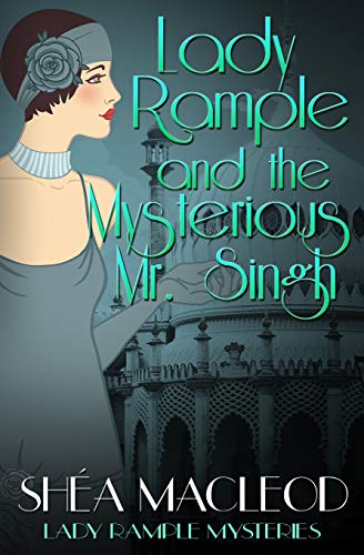 Lady Rample and the Mysterious Mr. Singh book cover