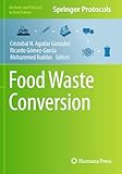 Food Waste Conversion/