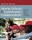 Home, school, & community collaboration: Culturally responsive family engagement