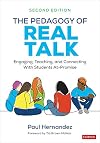 The Pedagogy of Real Talk: Engaging, Teaching, and Connecting With Students At-Promise