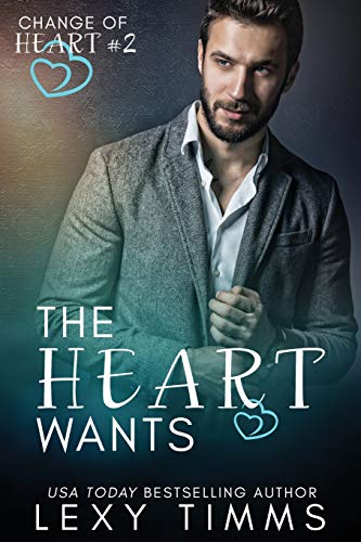 The Heart Wants book cover