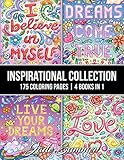 Inspirational Collection An Adult Coloring Book With 175 Coloring Pages Of Inspirational Quotes Motivational Sayings Positive Affirmations And More