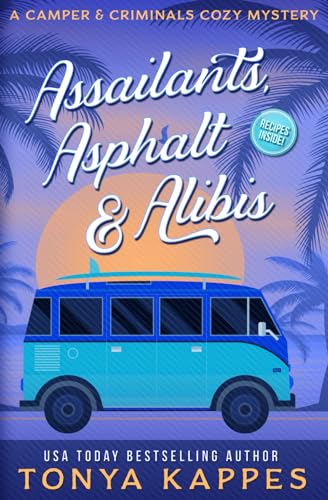 Assailants, Asphalt & Alibis cover
