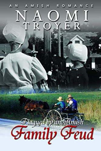 Plagued by an Amish Family Feud book cover
