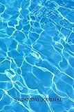 Swimming Journal Blank Lined Swimming Journals 6x9 110 Pages Gifts For Men And Women Who Love To Swim