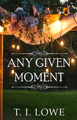 Any Given Moment book cover