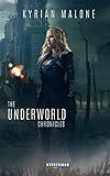 The Underworld Chronicles   Tome 6
