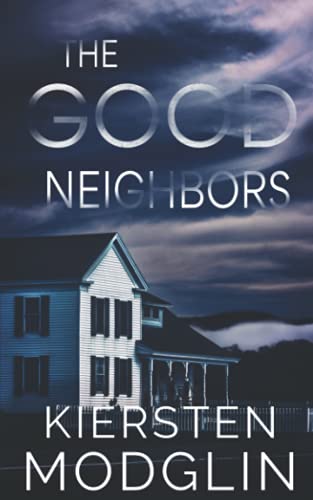 The Good Neighbors book cover
