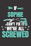 If Sophie Cant Fix It Blank Personalized Customized Name Dotted Notebook Journal For Women Funny Craft Handiwork Diy Accessories Item For Mom Birthday Christmas Gift For Women