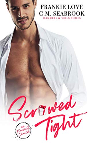 Scr*wed Tight book cover