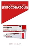 Clears Fungal Infections Ketoconazole